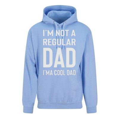 I'm Not A Regular Dad I'm A Cool Dad Father Unisex Surf Hoodie