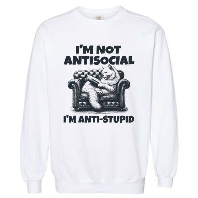 IM Not Antisocial IM Antistupid Black Garment-Dyed Sweatshirt