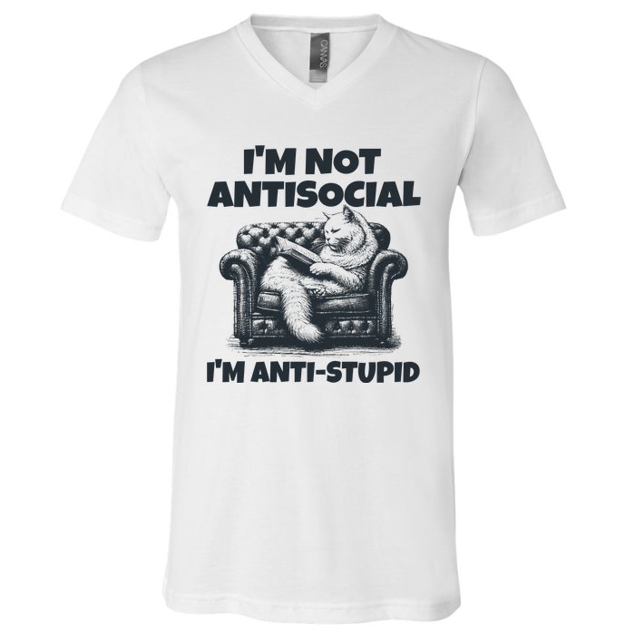 IM Not Antisocial IM Antistupid Black V-Neck T-Shirt