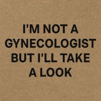IM Not A Gynecologist But ILl Take A Look Funny Saying Cotton Canvas Backpack