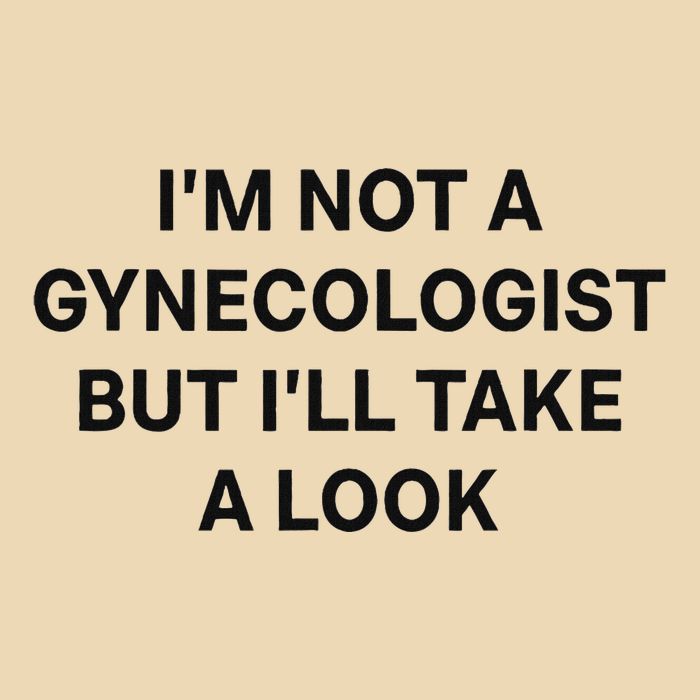 IM Not A Gynecologist But ILl Take A Look Funny Saying Drawstring Bag