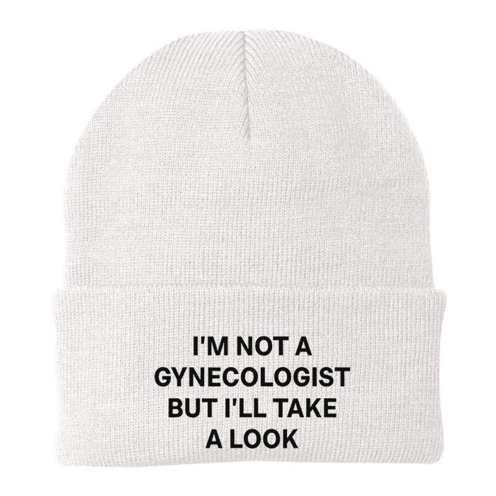 IM Not A Gynecologist But ILl Take A Look Funny Saying Beanie