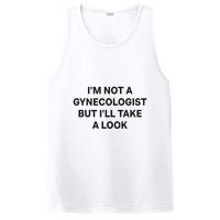 IM Not A Gynecologist But ILl Take A Look Funny Saying PosiCharge Competitor Tank