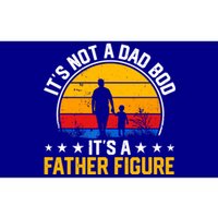 Its Not A Dad Bod Its A Father Figure Happy Fathers Day Gift Bumper Sticker