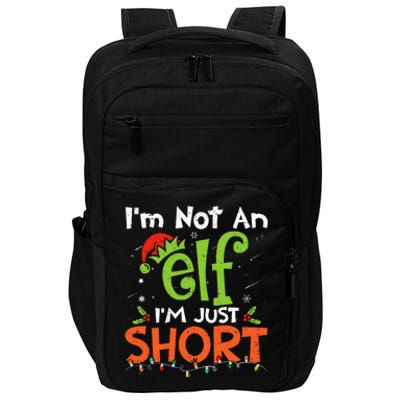 Im Not An Elf Just Short Funny Christmas Xmas Impact Tech Backpack