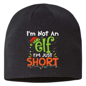 Im Not An Elf Just Short Funny Christmas Xmas Sustainable Beanie