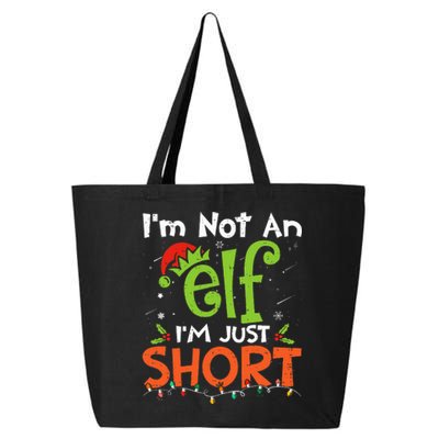 Im Not An Elf Just Short Funny Christmas Xmas 25L Jumbo Tote