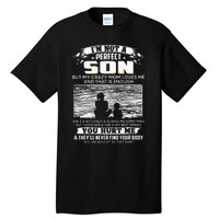 I'm Not A Perfect Son But My Crazy Mom Loves Me On Back Tall T-Shirt