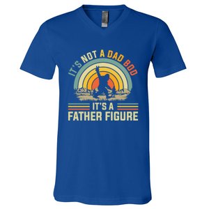 Its Not A Dad Bod Its A Father Figure Dad Bod Father Figure Great Gift V-Neck T-Shirt