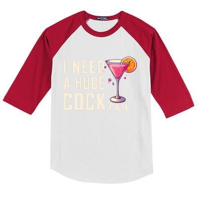 I Need A Huge Cocktail | Funny Adult Humor Drinking Kids Colorblock Raglan Jersey