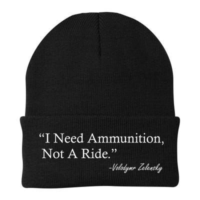 I Need Ammunition Not A Ride Ukraine President Voloydmyr Zelensky Knit Cap Winter Beanie