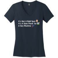 ItS Not A Bald Spot ItS A Solar Panel A Sex Machine Women's V-Neck T-Shirt