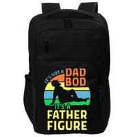 It's Not A Dad Bod It's A Father Figure Funny Impact Tech Backpack