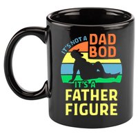 It's Not A Dad Bod It's A Father Figure Funny 11oz C Handle Ceramic Mug