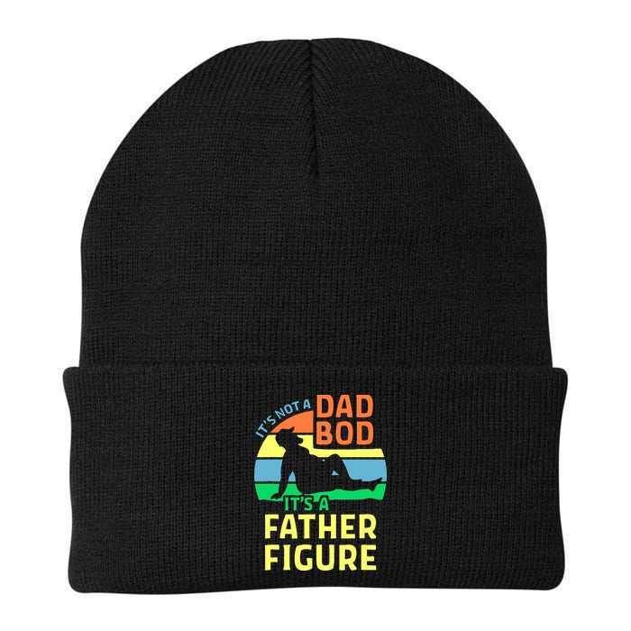 It's Not A Dad Bod It's A Father Figure Funny Beanie