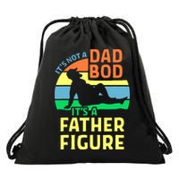 It's Not A Dad Bod It's A Father Figure Funny Drawstring Bag