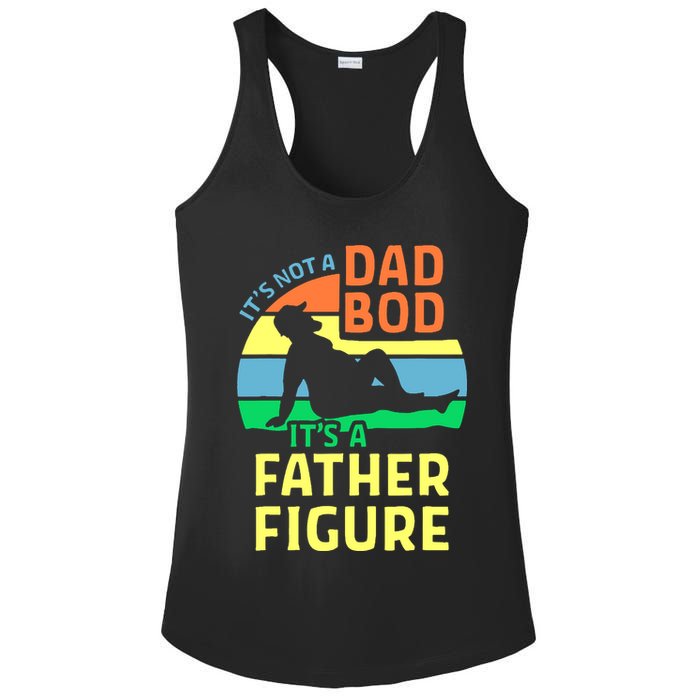 It's Not A Dad Bod It's A Father Figure Funny Ladies PosiCharge Competitor Racerback Tank