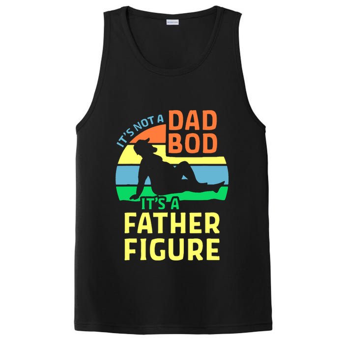 It's Not A Dad Bod It's A Father Figure Funny PosiCharge Competitor Tank