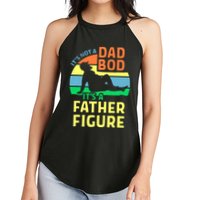 It's Not A Dad Bod It's A Father Figure Funny Women's Perfect Tri Rocker Tank