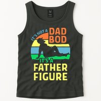 It's Not A Dad Bod It's A Father Figure Funny Tank Top