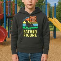 It's Not A Dad Bod It's A Father Figure Funny Kids Hoodie