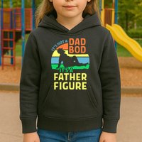 It's Not A Dad Bod It's A Father Figure Funny Kids Hoodie
