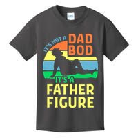 It's Not A Dad Bod It's A Father Figure Funny Kids T-Shirt