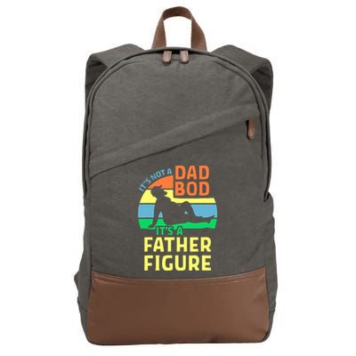 It's Not A Dad Bod It's A Father Figure Funny Cotton Canvas Backpack