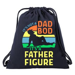 It's Not A Dad Bod It's A Father Figure Funny Drawstring Bag