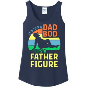 It's Not A Dad Bod It's A Father Figure Funny Ladies Essential Tank