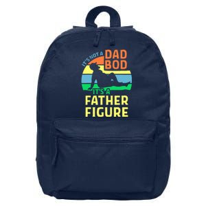 It's Not A Dad Bod It's A Father Figure Funny 16 in Basic Backpack