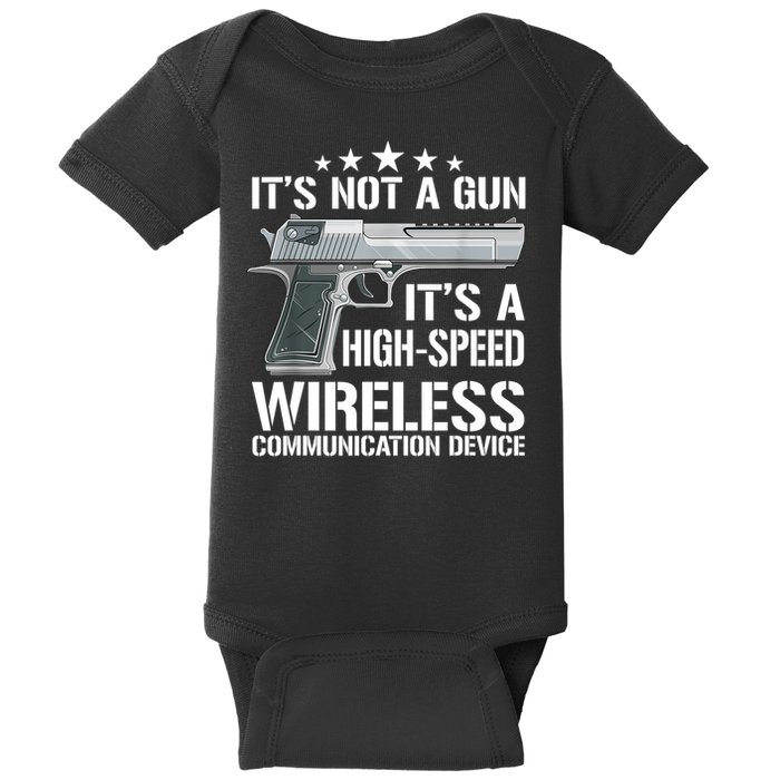 Its Not A Gun High Speed Wireless Communication Device Funny Baby Bodysuit