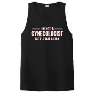 Im Not A Gynecologist But Ill Take A Look PosiCharge Competitor Tank