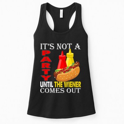 Its Not A Party Until The Wiener Comes Out Womens Tank Top