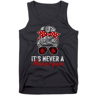 It's Never A Mannequin True Crime Lover Podcast Tank Top