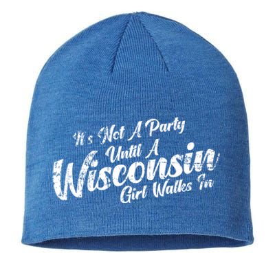 Its Not A Party Until A Wisconsin Walks In Meaningful Gift Sustainable Beanie