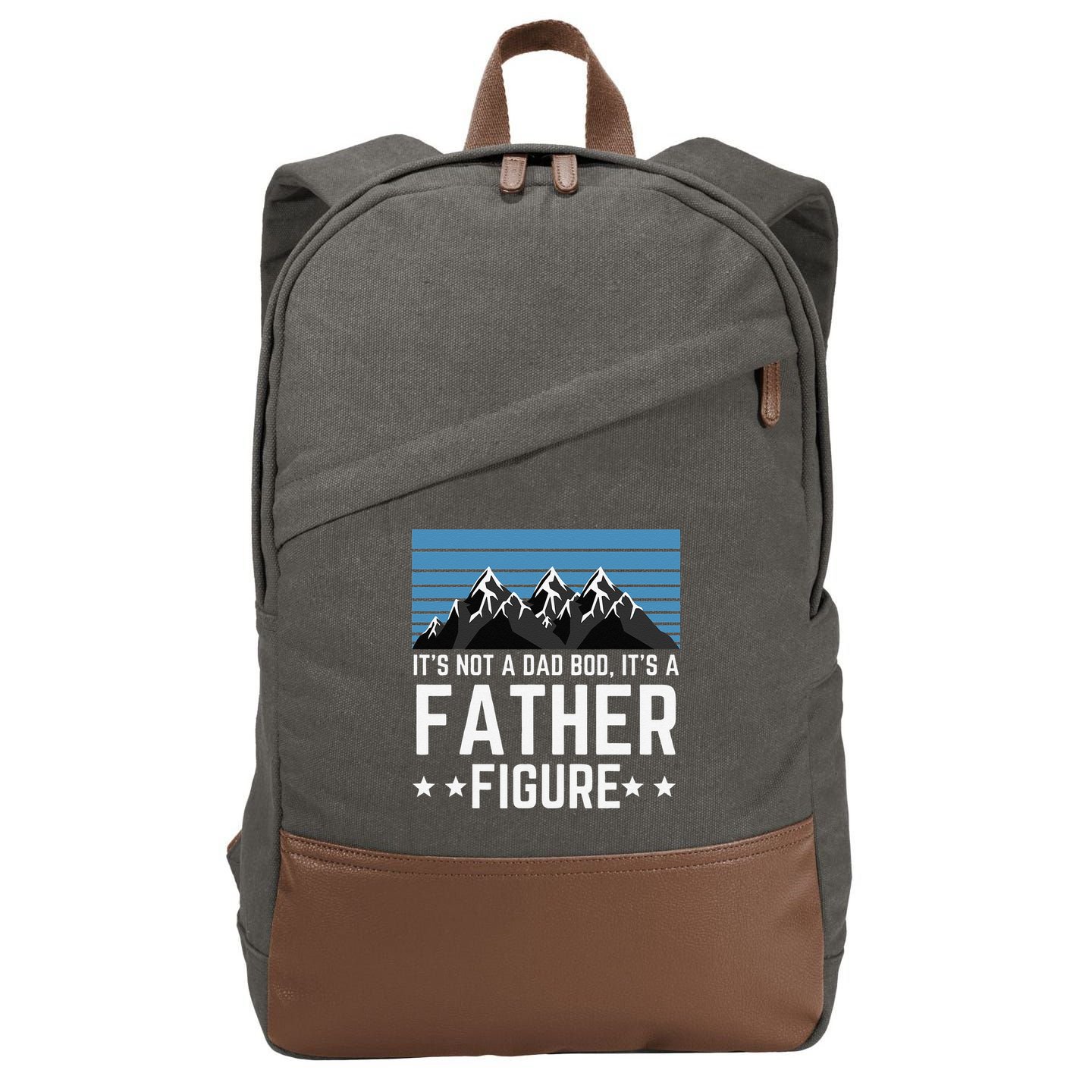 Its Not A Dad Bod Its A Father Figure Fathers Day Gift Cotton Canvas Backpack