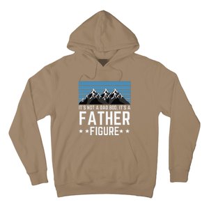 Its Not A Dad Bod Its A Father Figure Fathers Day Gift Hoodie