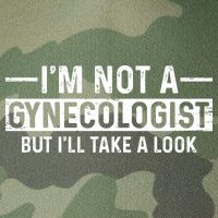 I'm Not A Gynecologist But I'll Take A Look Legacy Tie Dye Trucker Hat