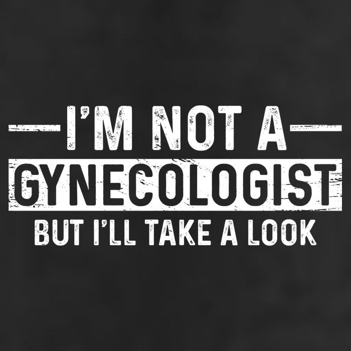 I'm Not A Gynecologist But I'll Take A Look Garment-Dyed Fleece Hoodie