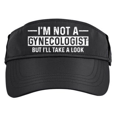 I'm Not A Gynecologist But I'll Take A Look Adult Drive Performance Visor