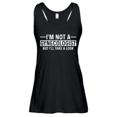 I'm Not A Gynecologist But I'll Take A Look Ladies Essential Flowy Tank