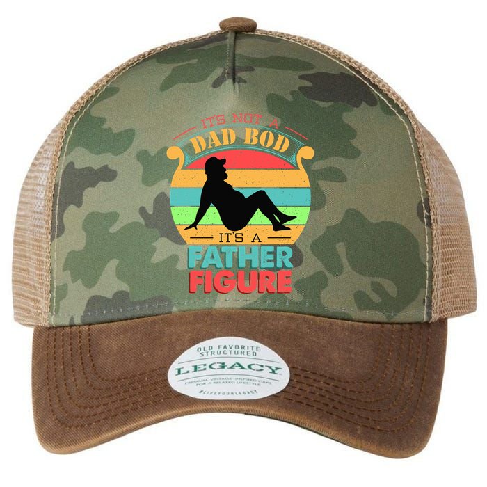 Its Not A Dad Bod Its A Father Figure Funny Fathers Day Legacy Tie Dye Trucker Hat