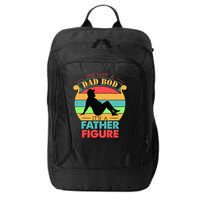 Its Not A Dad Bod Its A Father Figure Funny Fathers Day City Backpack