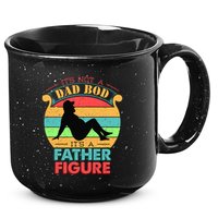 Its Not A Dad Bod Its A Father Figure Funny Fathers Day 15oz Campfire Ceramic Mug