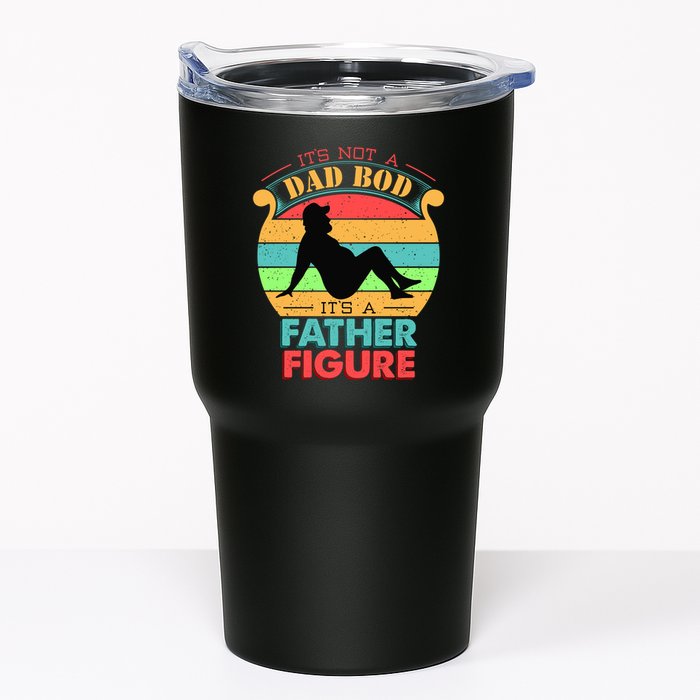 Its Not A Dad Bod Its A Father Figure Funny Fathers Day Tumbler