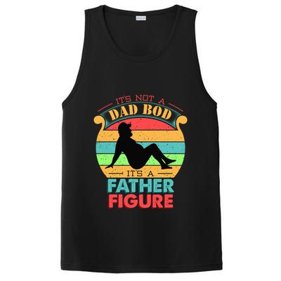 Its Not A Dad Bod Its A Father Figure Funny Fathers Day PosiCharge Competitor Tank