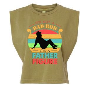 Its Not A Dad Bod Its A Father Figure Funny Fathers Day Garment-Dyed Women's Muscle Tee