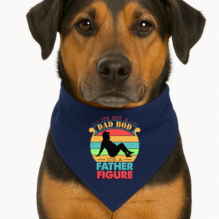 Its Not A Dad Bod Its A Father Figure Funny Fathers Day USA-Made Doggie Bandana