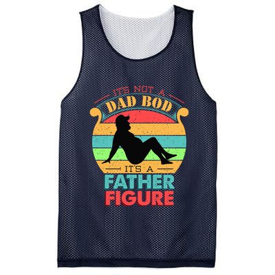 Its Not A Dad Bod Its A Father Figure Funny Fathers Day Mesh Reversible Basketball Jersey Tank